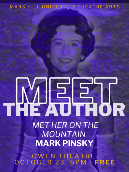 Meet the author of Met Her On the Mountain, Mark Pinsky, Owen Theatre, October 23, 6 p.m., Free.